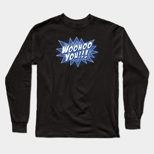 Woohoo You!!! in Blue & White Long Sleeve T-Shirt